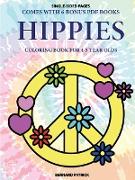 Coloring Book for 4-5 Year Olds (Hippies)