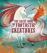 The Great Book of Fantastic Creatures: Volume 3