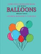Coloring Book for 7+ Year Olds (Balloons)