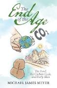 Michael Meyer with the End of the Age the Lord, the Carbon Cycle, and Early Man