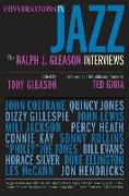 Conversations in Jazz: The Ralph J. Gleason Interviews