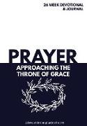 Prayer Approaching the Throne of Grace