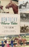 Kentucky Horse Tales
