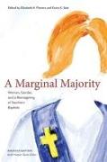 A Marginal Majority: Women, Gender, and a Reimagining of Southern Baptists