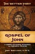 The Better Part, Gospel of John