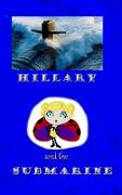 Hillary and the Submarine