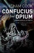 Confucius and Opium: China Book Reviews