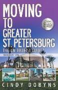 Moving to Greater St. Petersburg, The Un-Tourist Guide