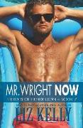 Mr. Wright Now: Heroes of Henderson Book 7