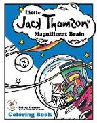 Little Jack Thomson's Magnificent Brain Coloring Book