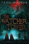 The Watcher Tower