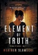 Element of Truth: Book III
