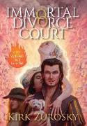 Immortal Divorce Court Volume 1