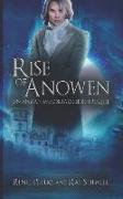 Rise of Anowen: An Aegean Immortals Prequel