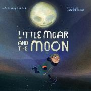 Little Moar and the Moon