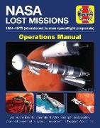 NASA Lost Missions Operations Manual: 1964-1975 (Abandoned Human Spaceflight Proposals)