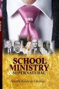 School Of Ministry And Supernatural