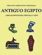 Libro de pintar para niños de 4-5 años. (Ancient Egypt): Este libro tiene 40 páginas para colorear sin estrés, para reducir la frustración y mejorar l