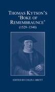 Thomas Kytson's 'Boke of Remembraunce' (1529-1540)