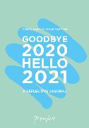 Goodbye 2020, Hello 2021