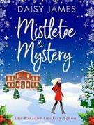 Mistletoe & Mystery