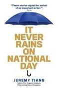 It Never Rains on National Day
