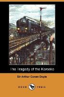 The Tragedy of the Korosko (Dodo Press)