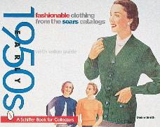 Fashionable Clothing from the Sears Catalog