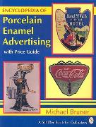 Encyclopaedia of Porcelain Enamel Advertising