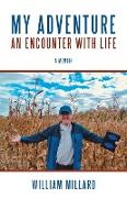 My Adventure: An Encounter with Life