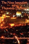 The New Jerusalem and Its Heavenly Doctrine