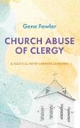 Church Abuse of Clergy