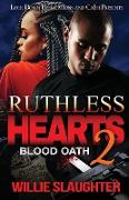 Ruthless Hearts 2