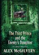The Third Prince and the Enemy's Daughter