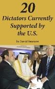 20 Dictators Currently Supported by the U.S