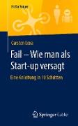 Fail ¿ Wie man als Start-up versagt