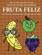 Livro para colorir para crianças de 4-5 anos (Fruta Feliz)