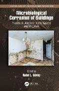 Microbiological Corrosion of Buildings