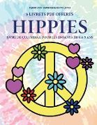 Livre de coloriage pour les enfants de 4 à 5 ans (Hippies)