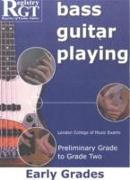 RGT Bass Guitar Playing Early Preliminary-Grade 2