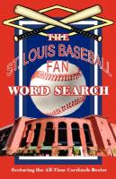 The St. Louis Baseball Fan Word Search