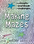 Making Mazes