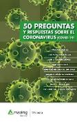 50 PREGUNTAS Y RESPUESTAS SOBRE EL CORONAVIRUS - COVID19