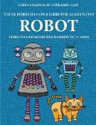 Libro da colorare per bambini di 7+ anni (Robot)