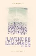 The Lavender Lemonade Is Back