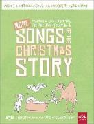 More Songs of the Christmas Story: Traditional Carols That Tell the True Story of Jesus' Birth