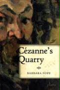 Cezanne's Quarry: A Mystery