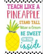 Simply Stylish Tropical Teach Like a Pineapple Poster