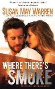 Where There's Smoke: Summer of Fire book 1