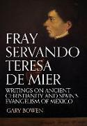 Fray Servando Teresa De Mier